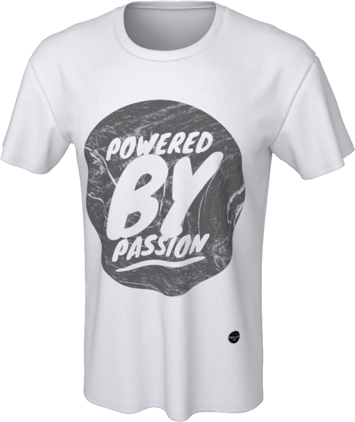Powered By Passion - 8 colors available