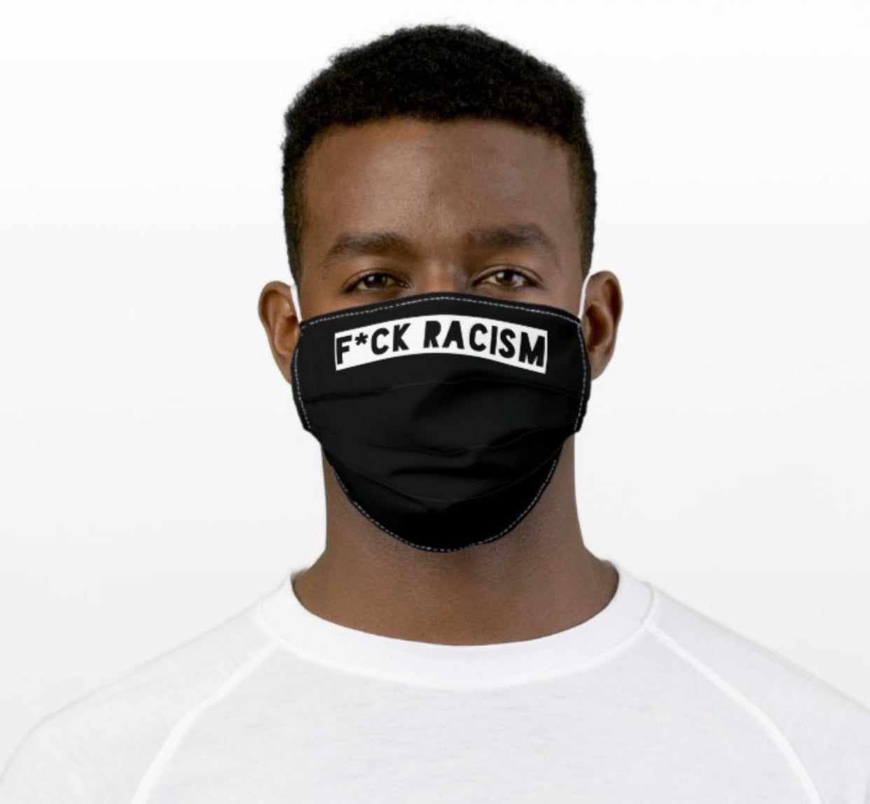 F*CK Racism Face Mask