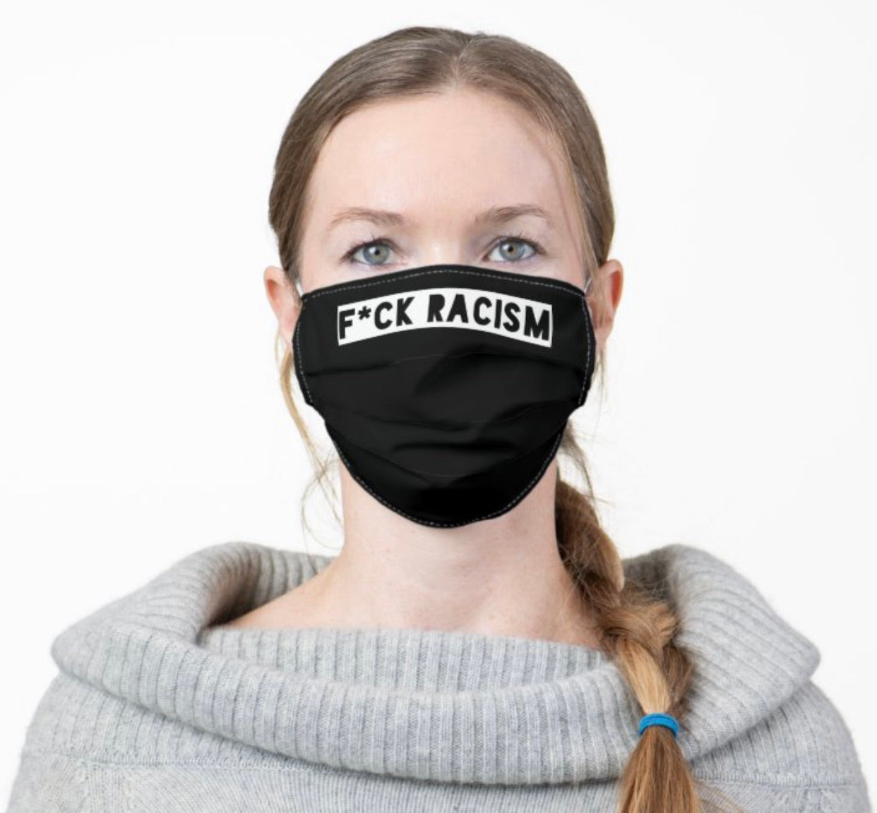 F*CK Racism Face Mask