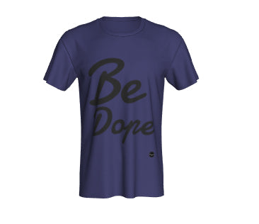 Be Dope - 8 colors available