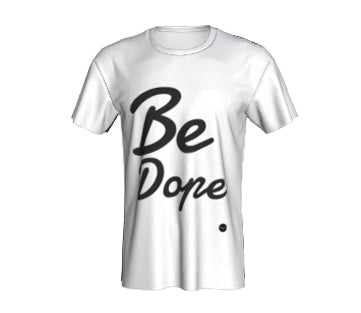 Be Dope - 8 colors available