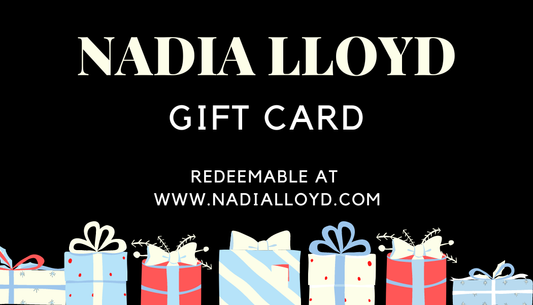 NADIA LLOYD GIFT CARD!