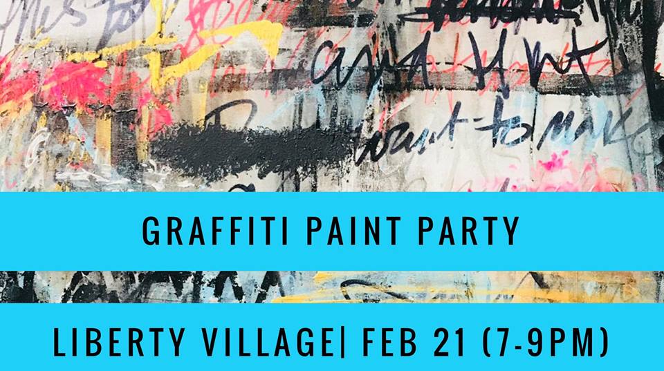 Paint party, learn to paint graffiti art, one night paint party in Liberty Village,Toronto
